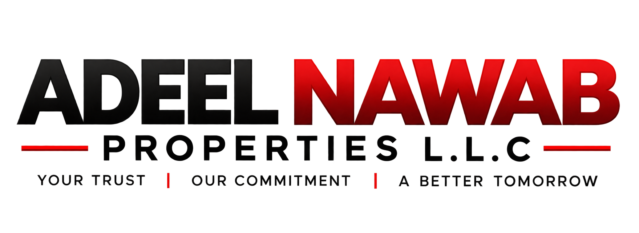 Adeel Nawab Properties L.L.C — Your Trust, Our Commitment, A Better Tomorrow